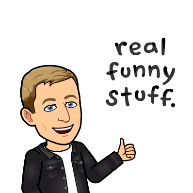 smiling, real funny stuff