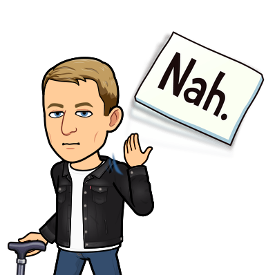 looking dismissive walking with cane, nah