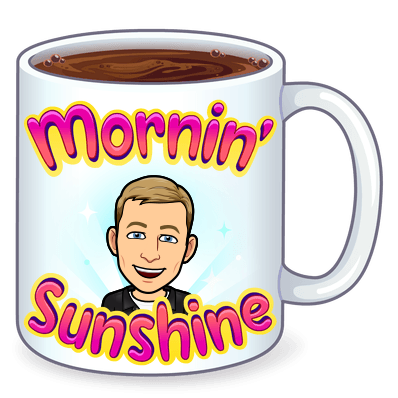 smiling on a coffee mug, mornin sunshine